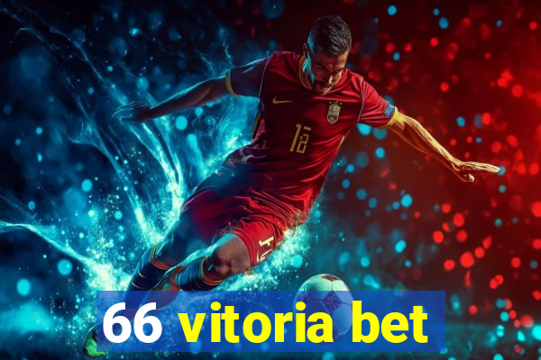 66 vitoria bet